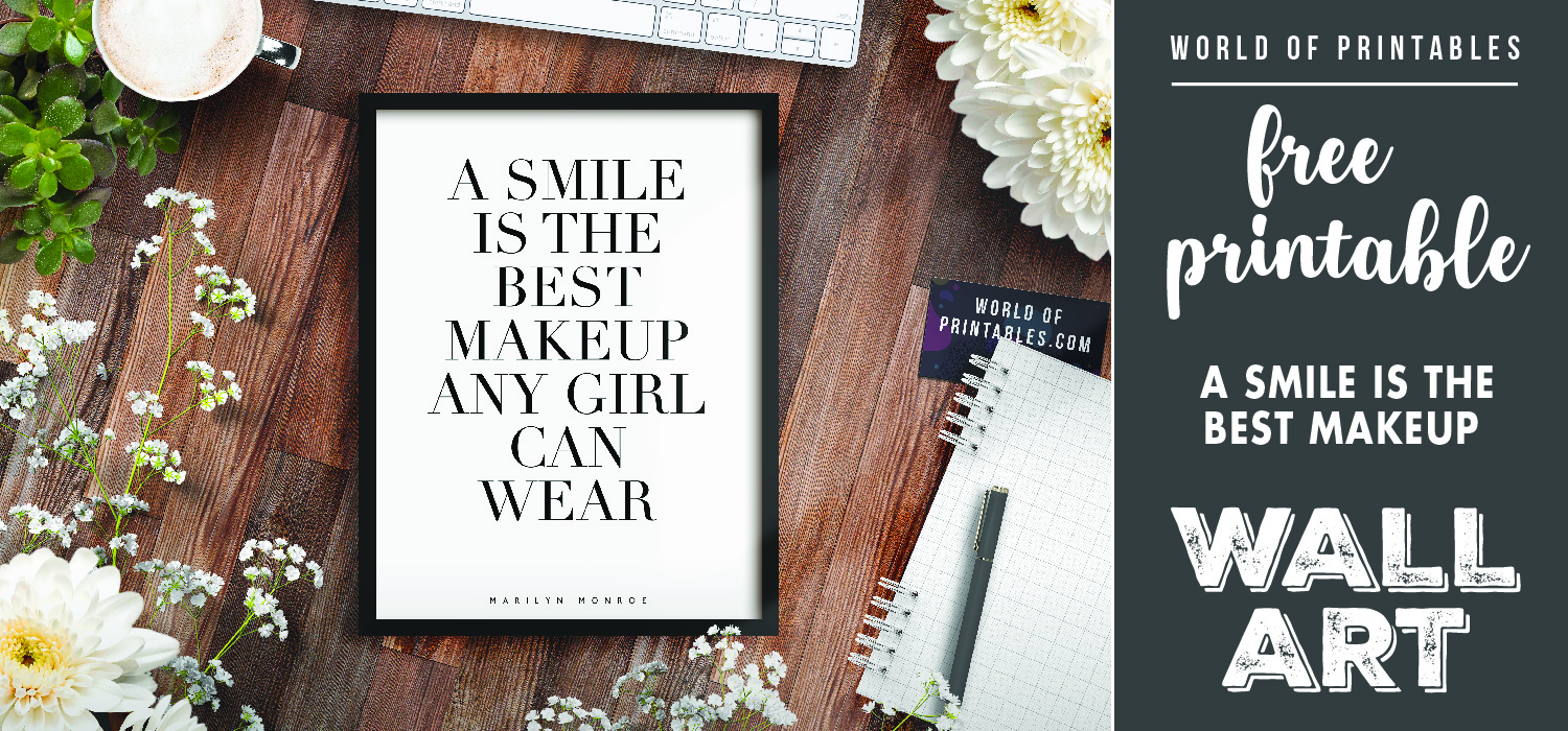 free-printable-wall-art-a-smile-is-the-best-makeup-any-girl-can-wear-world-of-printables for Bedroom Wall Makeup Wall Art Printable Free Free Printable Wall Art - A Smile Is The Best Makeup Any Girl Can Wear - World of Printables for Bedroom Wall Makeup Wall Art Printable Free