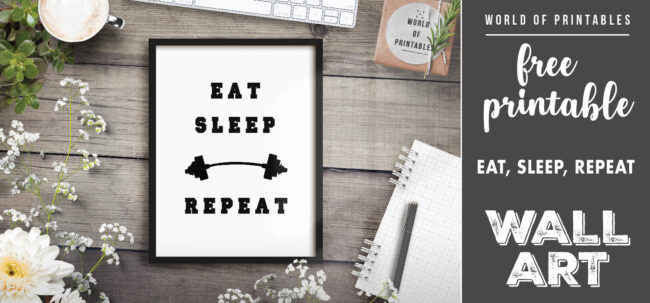 free printable wall art - eat sleep repeat