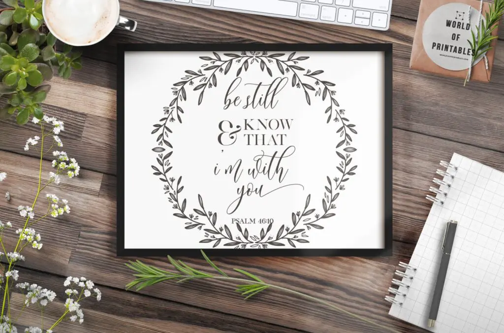 be still and know that i'm with you - Printable Wall Art