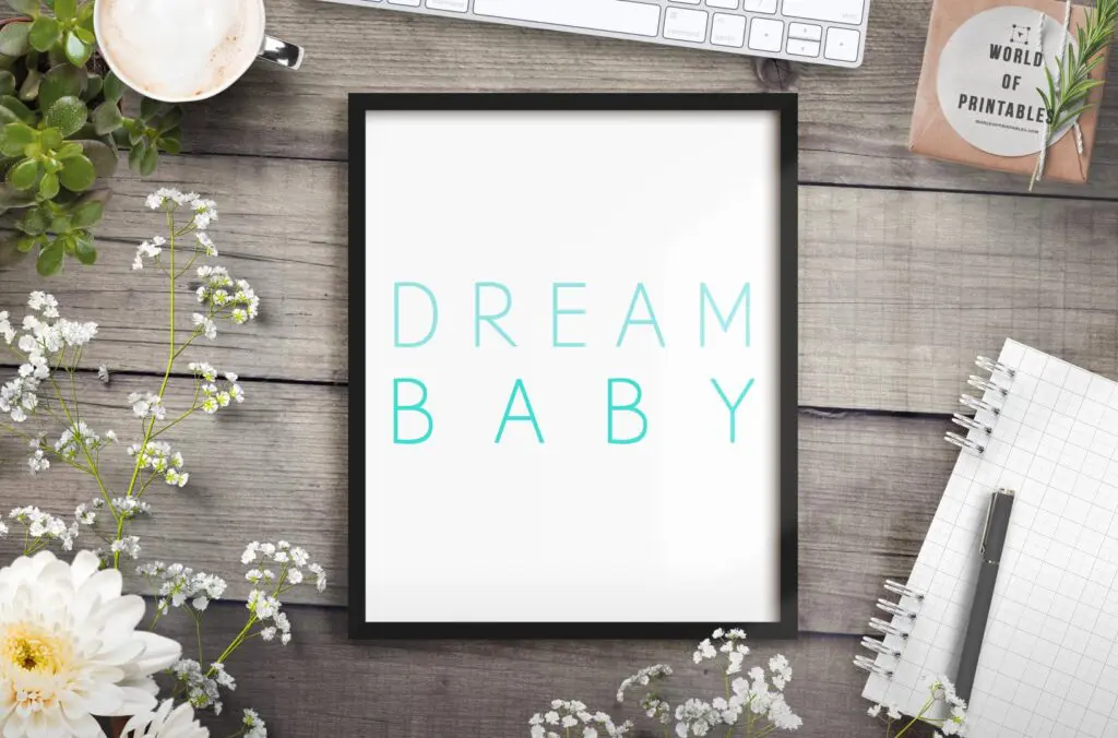 dream baby mockup 2 - Printable Wall Art