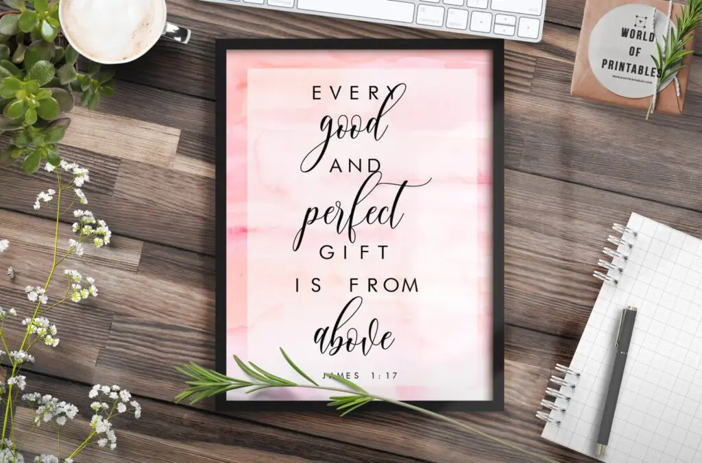 every good and perfect gift is from above - Printable Wall Art