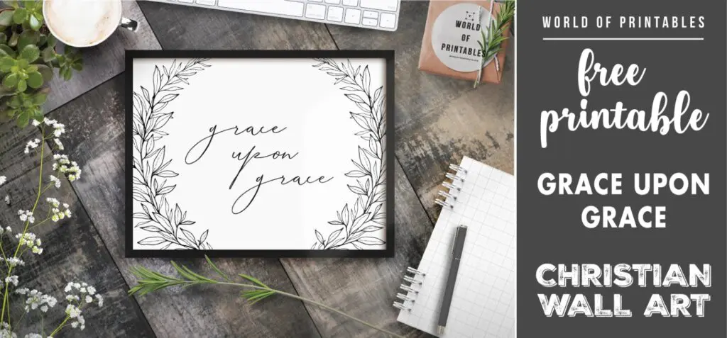 free christian wall art - grace upon grace - Printable