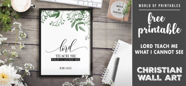 free christian wall art - lord teach me what i cannot see - Printable