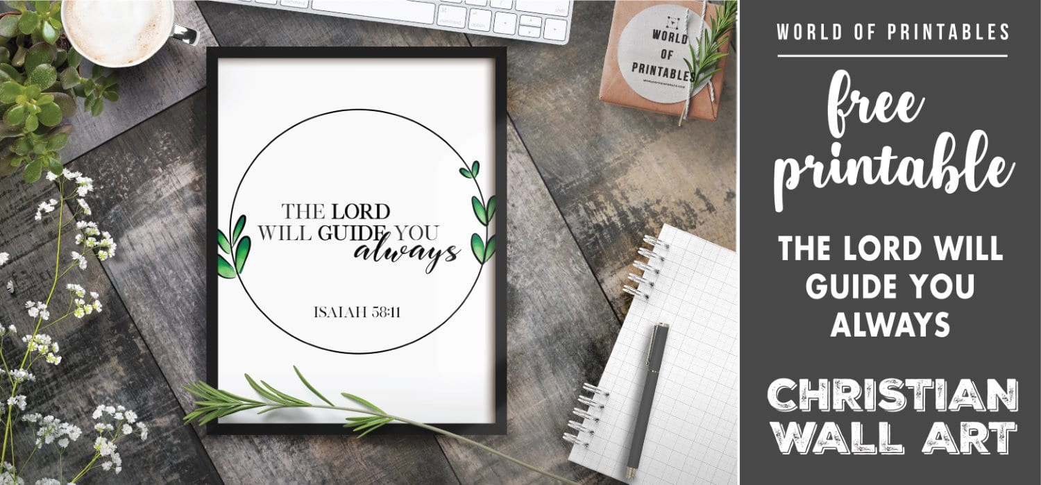 Free Printable Christian Wall Art - The Lord Will Guide You - World of  Printables
