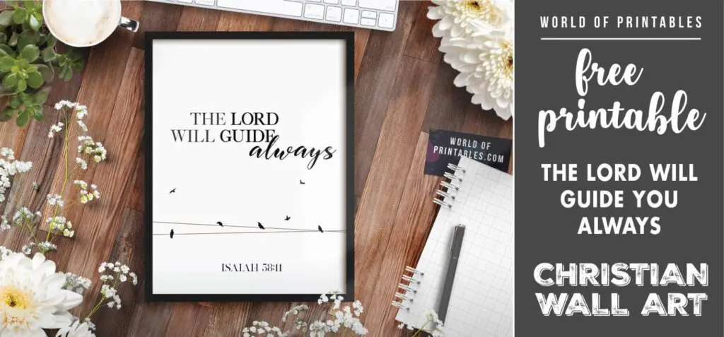 free christian wall art - the lord will guide you 2- Printable