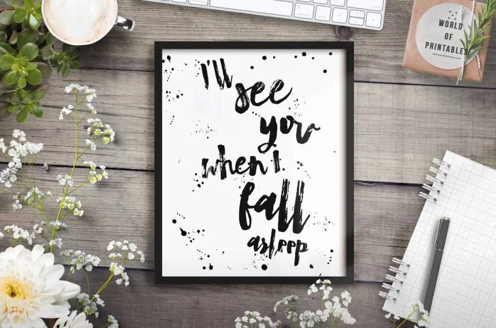 I'll See You When You Fall Asleep Quote Art Print - Free Printable Wall Art