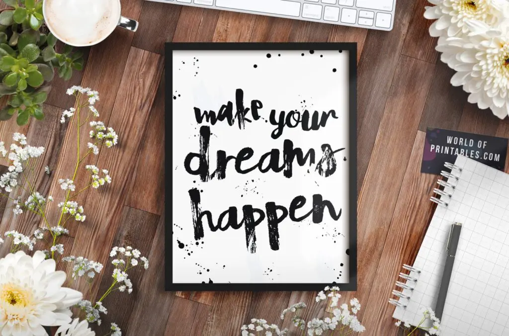 make your dreams happen mockup - Printable Wall Art