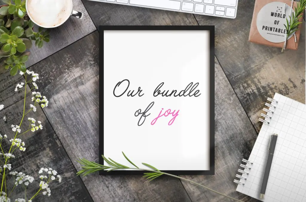 Our bundle of joy - Printable Wall Art