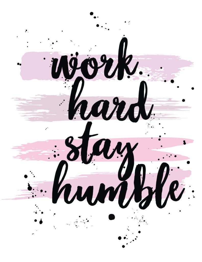 work hard stay humble wall art print