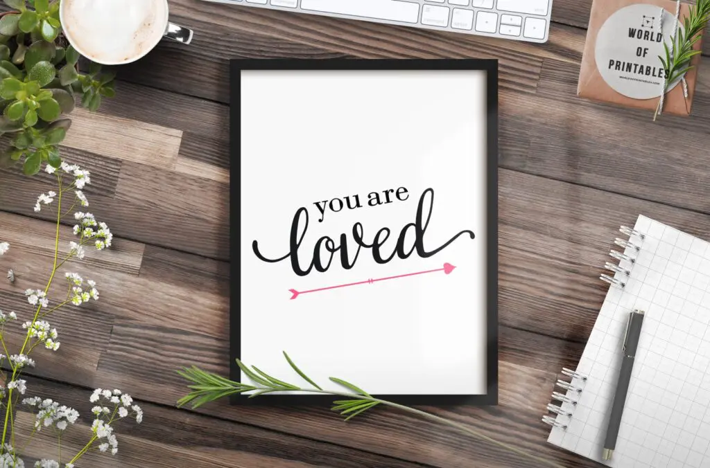 You are loved - Printable Wall Art