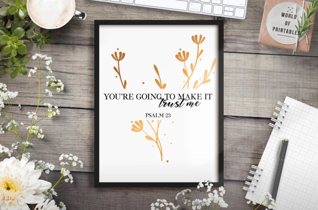 you're going to make it trust me - Printable Wall Art