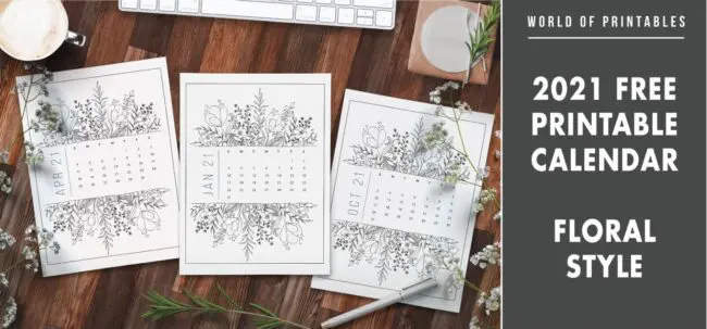 2021 free printable calendar floral style