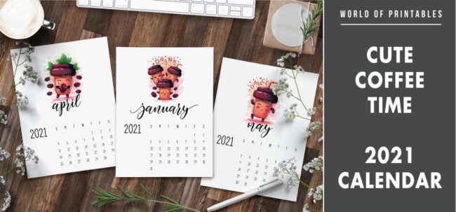 Cute coffee time 2021 Calendar