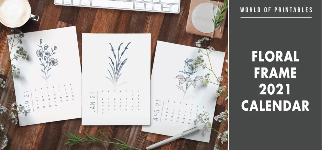 Floral frame 2021 Calendar