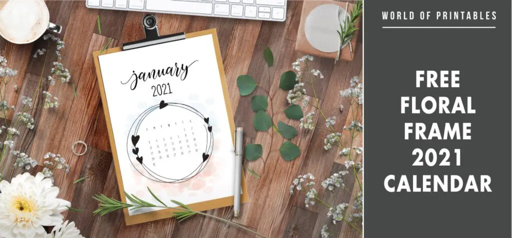 Free Floral frame 2021 Calendar