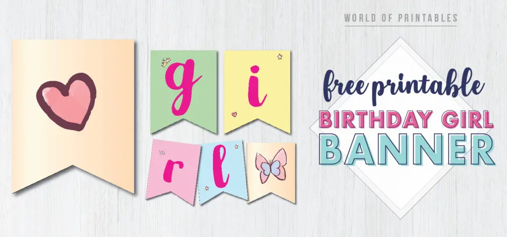 Free Printable Birthday girl banner letters. A great DIY Banner for girls birthday party