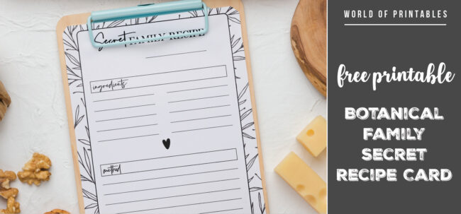 Free Printable Botanical Family Secret Recipe Card