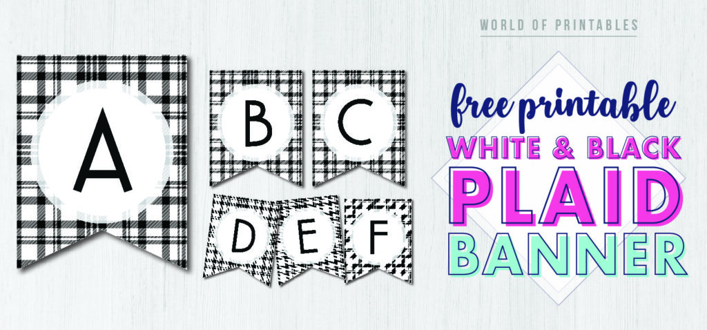 free printable white and black plaid banner letters world of printables