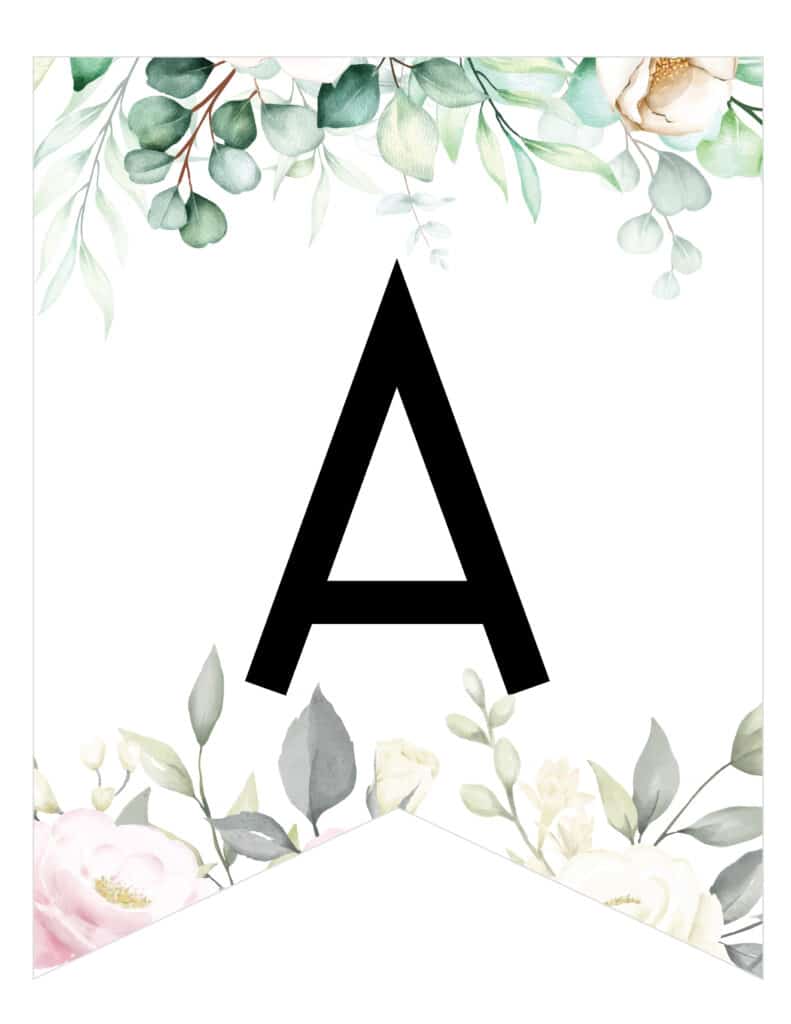 Free Printable soft botanical floral banner letters template. Customize these banner flag pennants for birthday party, bridal shower or wedding party.