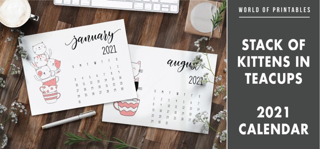 Stack of kittens in teacups 2021 calendar