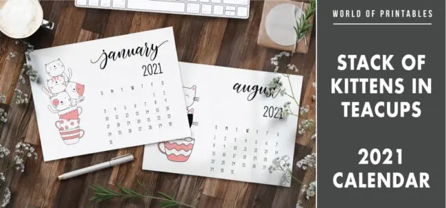 Stack of kittens in teacups 2021 calendar