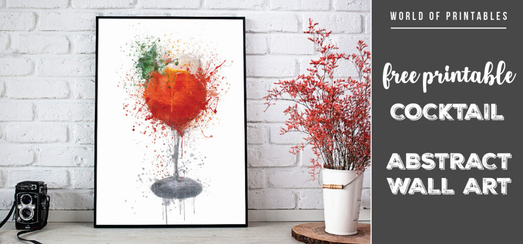 free printable cocktail abstract splatter wall art