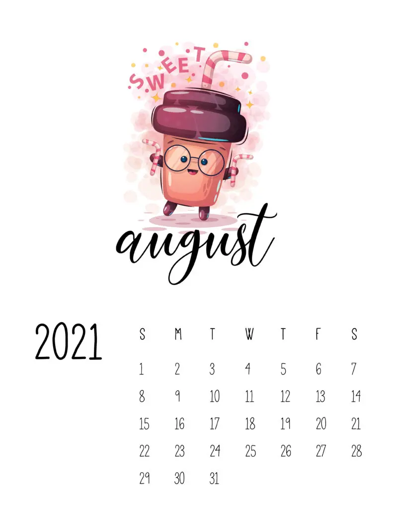 Cute Coffee Time August 2021 Calendar