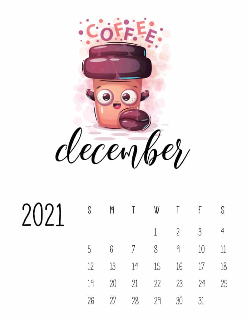 Cute Coffee Time December 2021 Calendar