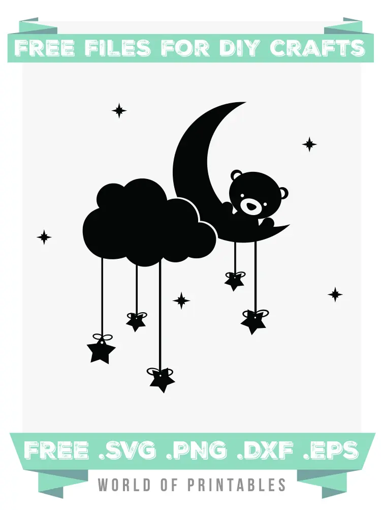 Teddy Bear Moon Stars and Clouds Free SVG Files PNG DXF EPS