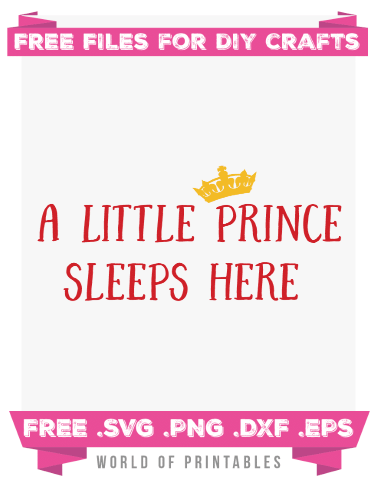 a little prince sleeps here Free SVG Files PNG DXF EPS
