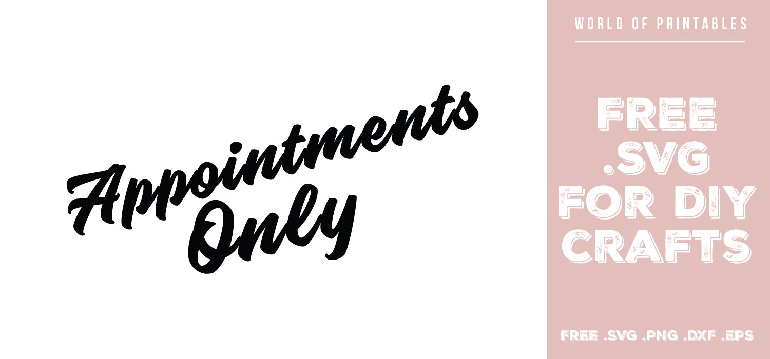 appointments-only-sign-free-svg-files-svg-png-dxf-eps for By Appointment Only Sign Printable Free Appointments Only Sign Free SVG Files | SVG, PNG, DXF, EPS for By Appointment Only Sign Printable Free