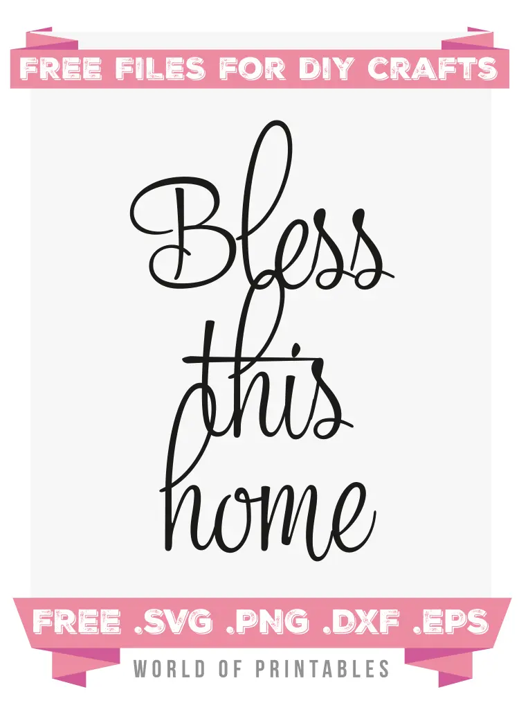 bless this home Free SVG Files PNG DXF EPS