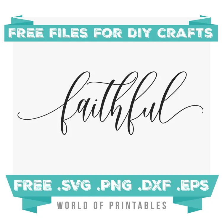 faithful Free SVG Files PNG DXF EPS