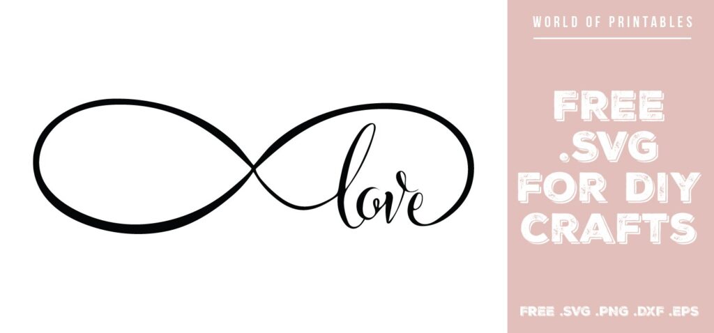 infinity love - Free SVG file for DIY crafts and Cricut