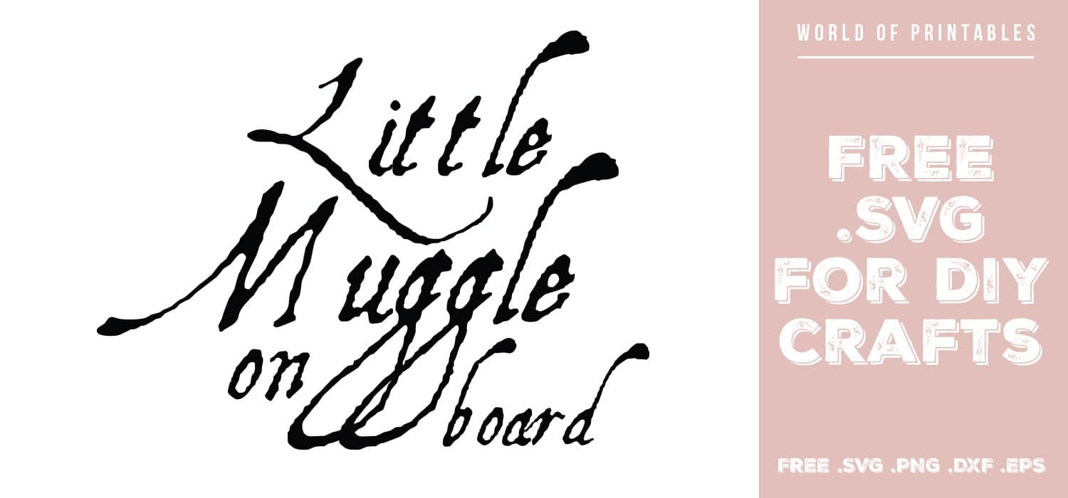 Download Little Muggle On Board Free SVG Files - World of Printables