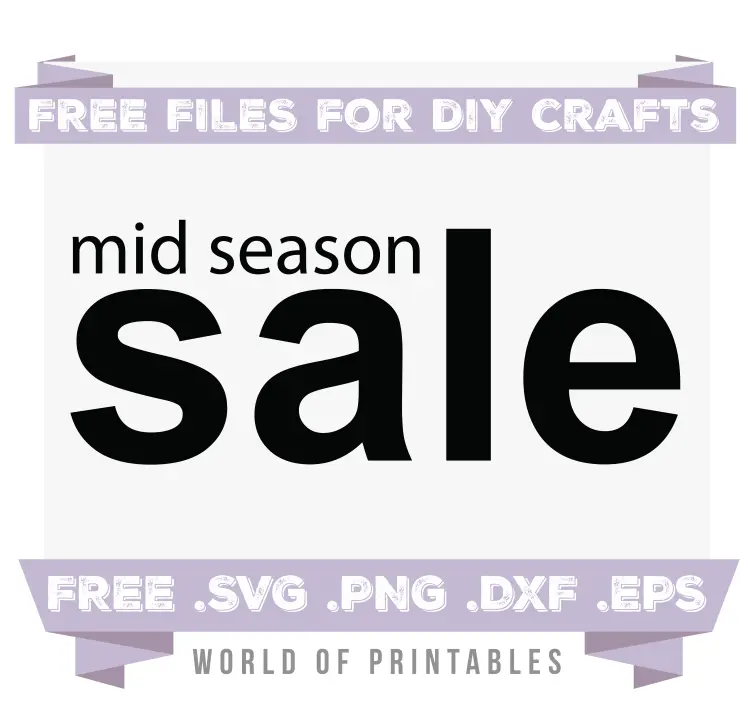 mid season sale sign Free SVG Files PNG DXF EPS