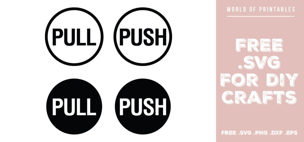 push pull sign - Free SVG file for DIY crafts and Cricut