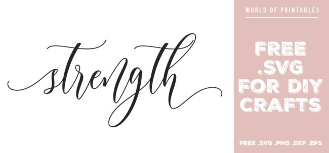 strength - Free SVG file for DIY crafts and Cricut