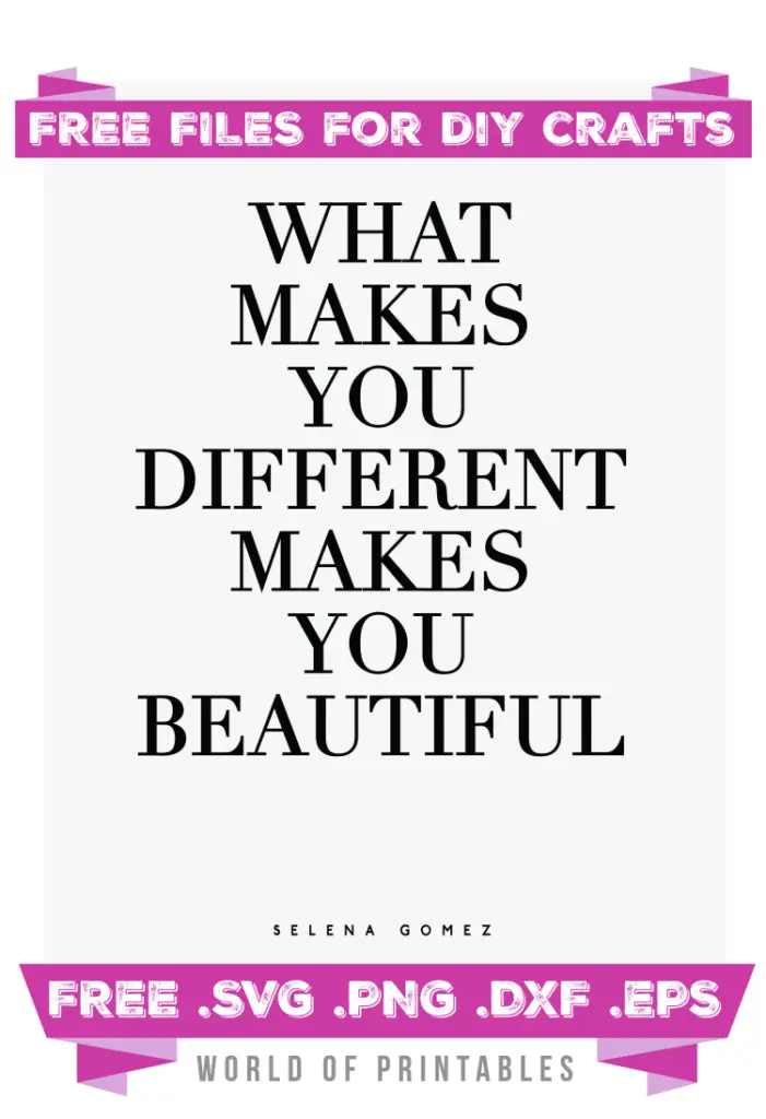 what makes you different makes you beautiful Free SVG Files PNG DXF EPS