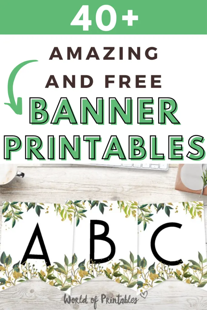 40+ Amazing And Free Banner Printables