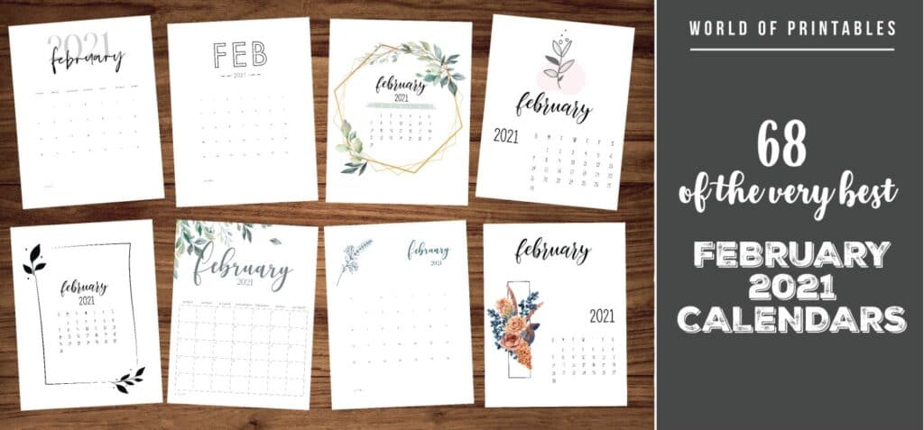 Calendar February 2021 68 Stunning Printable Calendars