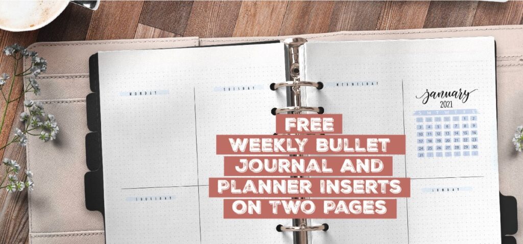 Free Weekly Bullet Journal And Planner Inserts On Two Pages