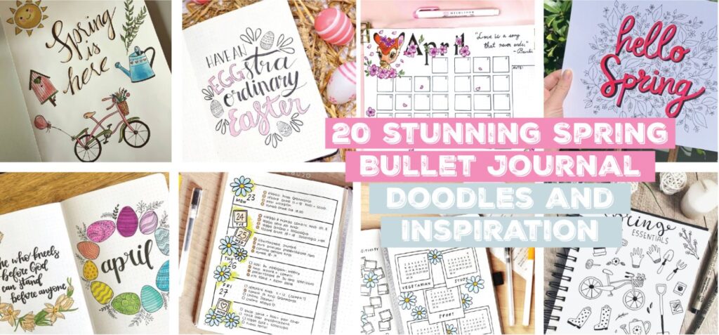 20 stunning spring bullet journal Ideas doodles and inspiration