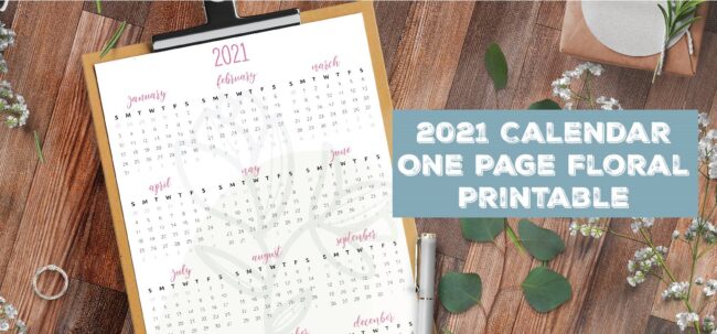 2021 Calendar One Page Floral Printable