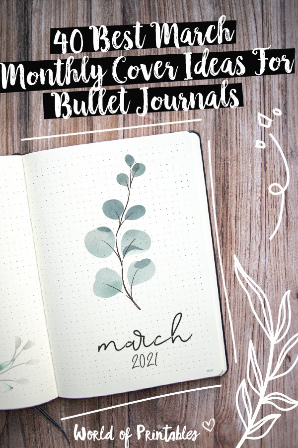 40 best march monthly cover ideas for bullet journals