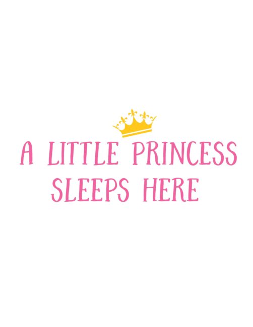 A Little Princess Sleeps Here - Free Printable Girls Room Decor Wall Art Print