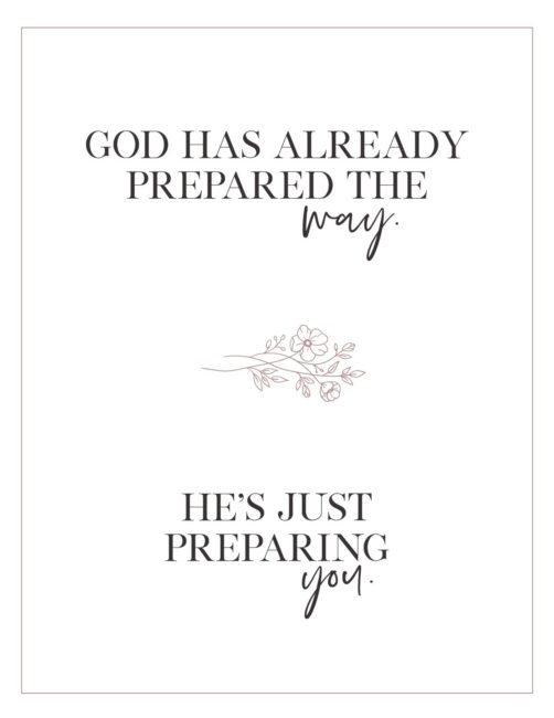 God Has Already Prepared The Way - Free Printable Christian Wall Art Print