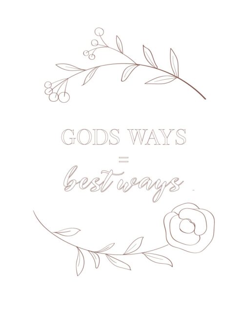 Gods Ways Best Ways Free Printable Bible Quote Wall Art