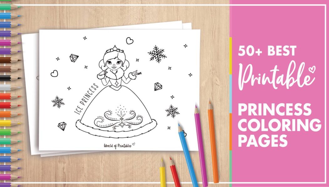 50+ Best Princess Coloring Pages | Free Printables For Kids - World of