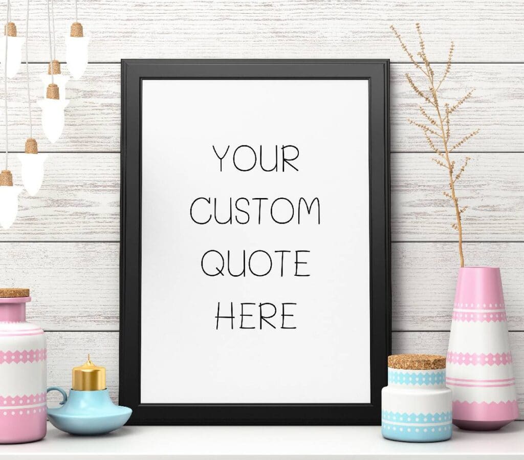 Custom Quote Print Custom Printable Art Personalized Quote Print Custom Wall Decor